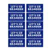Vamos ir Brandon Divertido adesivos engraçados Anti-desvanecing adesivo para carro Windows Água Cups Laptops Skates Bumpers Boa Lla10690