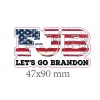 Laten we Go Brandon Flags Sticker voor Auto Trump Prank Biden PVC Stickers 2022