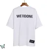 Men's Tshirts Welldone Digital Printing t Shirt Men Women Hiphop Urban Streetwear We Done Tshirts Trendy Casual Tshirt