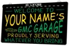 LX1268 Your Names Welcome to Gmc Garage Proudly Serving Whatever You Bring Light Sign Dual Color 3D Engraving