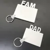 Mama Dad Fam Sublimation Blanker Keychain Party Favor