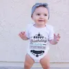 Rompers Happy Birthday Daddy I'm The Present Ever Mom Says Born Baby Romper Costume Short Sleeve Jumpsuit For Girls Boy Clothes