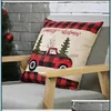 Fournitures de literie Textiles Maison Gardenchristmas Décorations Ers Buffalo Plaid Throw Taie d'oreiller Arbre de Noël Camion Rouge Coussin Er Hwe8942