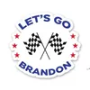 Newprinting Letter Flag Sticker Let's Go Brandon FJB Stickers 2022 Biden Ny stil Rolig födelsedagstjänster CCA9972