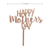 Happy Mothers Day Cake Topper Acrylic Rose Gold Best Mamma Ever Birthday Party Cake Decoration Mother's Day Bakkerij Levert 2172 V2
