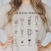 Koktajl Zodiac Kobiety Zabawne T Koszulki Hipster Alkohol Koszula Cute Ladies Topy Graphic Tees Femme Koszulki Estetyczne Odzież damska T-shirt