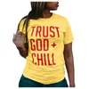 T-shirt Femme Faire confiance à Dieu Chill imprimé Solide Haut à manches courtes Femmes Lettre Imprimer Couleur ronde