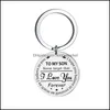 Key Rings Jewelry I Love You Forever Keychain Inspire My Son Daughter Keyring Bag Hangs Ring Fashion Letter Keychains Drop Delivery 2021 Spx