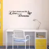 Wall Stickers Don't Dream Your Life Art Quote Decals Home Decor Live Dreams