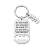 DIY Stainless Steel Key chain Engraved To the world you may just be a dad Keychain Father's Day Gift