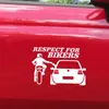 Bilrespekt för bikers Klistermärke Roliga Auto Stickers Skateboarddekaler för fordon Motorcykel Bagage Bike Tillbehör