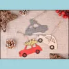 Decorazioni natalizie Forniture per feste festive Giardino domestico Albero in legno Alce Car Hanging Pendenti Anno per Navidad Drop Delivery 2021 Gurci