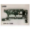Original laptop Lenovo Thinkpad L480 Motherboard Mainboard NM-B461 With CPU I5-7300U FRU 01LW351