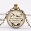 Bible Be still and know that i am God Necklace Letters Silver Bronze Time Gemstone Glass Cabochon Necklaces Penants Fashion Jewelry