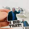 100pcs Biden I DID That US Presidential Campaign Sticker Joe Biden Funny Stickers Party Favor w-01370