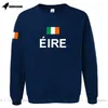 Moletons com capuz masculinos Ireland Men Sweatshirt Sweat Hip Hop Streetwear Soccer Jerseyes Footballer Tracksuit Nation Irish Flag Eire IE