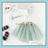 Clothing Sets New Summer Girls Dress Set Baby Kids Letters Cotton Tshirt And Embroidery Flower Lace Tle Skirt 2Pcs S Mxhome Dhfw4