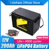 Liitokala 12V 200Ah Lifepo4 Batteripack 150a BMS Lithium Power Batterier 4000 cykler för 12.8V RV Campers Golf Cart Off-Road Off-Grid Solar Wind 14.6V20A Laddare