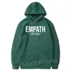 Sweats à capuche pour hommes Empath I Feel You Gift For Empathy Person Empathy CosieClassic Hoodie Designer Long Sleeve Men HoodedMen's