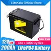 LiitoKala 12V 200Ah LiFePO4 batteripaket 150A BMS Lithium Power Batterier 4000 cykler För 12,8V RV Campers Golf Cart Off-Road Off-grid Solar Wind 14,6V20A laddare