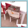 Chair Ers Sashes Home Textiles Garden Ll Christmas Cap Chairs Er Santa Claus Dinner Table Party Red Hat Ch Dhsx9