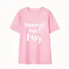 T-shirt femme Sugarbaby Mommin Aint Easy Women Summer Tops Letters Print T Shirt Funny Top Tee Noir Gris Femme Tshirt Causal Graphic