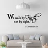 Wandaufkleber Aufkleber „We Walk By Faith Not Sight“, Bibelaufkleber, christliche Schrift, Dekor WL1776