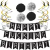 Party Decoration Funny Pack Black & Silver Happy Fucking Birthday Bunting Banner Poms And Swirls 21st 30th 40th 50th Supplies