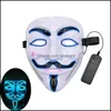 Altri articoli per feste per eventi Maschera luminosa di Halloween Anonimo Led V per Vendetta Costume cosplay Maschere in plastica per mascherata Club Drop Delivery