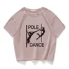 Pole dance gráfico divertido casual Mujer crop top 100% algodón Camiseta corta Mujer Camisetas Verano Mujer ropa harajuku 220321