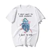 I Dont Want To Cook Anymore tshirt I Dont Want To Die T Shirt Cute Mouse T-shirt Men Women printing Harajuku Short Sleeve Tee 220708