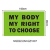 Vücudum Seçim bayrakları 90x150cm Feminist Bayrak Destek Kadın Hakları Afiş