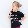 T-shirts Pai diz que não tenho permissão para namorar camiseta infantil garotos meninos meninos de verão manga curta cool tops moda pano-sirt-siris