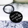 Keychains Son Daughter From Mom Mother Don't Do Birthday Gifts for Boy Girl Kid Teenages Metal Key Ring