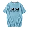 Im Fat Because T Shirt Funny Your Mother Offensive Banter Joke Biscuit Streetwear Unsiex Clothes Comfortable Casual Clothing 220610