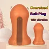 Leuchtender vibrierender Butt Plug Riesiger Analdildo Vaginal Anus Masturbator Dilatator Prostata Massage sexy Spielzeug für Männer Frau