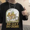 Groda och vara gay do crime short hylsa t shirt bomulls oneck man hajuku anime tshirts retro unisex topps kläder gåva 220617