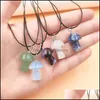 Pendant Necklaces Pendants Jewelry Natural Stone Carving 2Cm Mushroom Shape Charms Reiki Healing Chakra Dhuvh