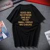 Grappig Goede Seks Geen Stress Een Boo Geen Ex Kleine Cirkel Grote Controles T-shirt Letter Print T-shirt Terug EU Size100% Katoenen Shirt 220607