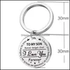 Key Rings Jewelry Ring Stainless Steel I Love You Forever Keychain My Son Daughter Keyrings Bag Hangs Fashion X20Fz Drop D Dh8Mh