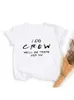 I Do Bride Crew Nous serons là pour vous Femmes Bachelorette Party Tshirt Équipe de mariée Mariage T-shirts à manches courtes Harajuku Tee 220526