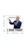 Biden zrobiłem to, że zrobiłem naklejki Joe Trump Campaign