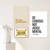 Картины постер «Будьте любопытны, не осуждайте», вдохновляющие цитаты, художественный принт, желтый знак «Верьте», холст, настенная живопись Pictu8151257