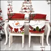 Chair Ers Sashes Home Textiles Garden Party Cloth Er Santa Claus Merry Christmas Decorations For Table Decoration Accessories Gifts Drop D