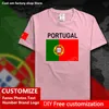 PORTUGAL Baumwolle T-shirt Benutzerdefinierte Jersey Fans DIY Name Nummer Marke High Street Fashion Hip Hop Lose Beiläufige T-shirt flagge PT 220616gx