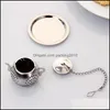 New Arrive Mini Cute Stainless Steel Tea Infuser Pendant Design Home Office Strainer Gift Teapot Type Creative Accessories Drop Delivery 202