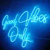 Good Vibes Only Ins Custom LED Letters décor mural pour le salon Mariage Party Cafe Store Néon SIGN 220615