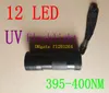 500 sztuk / partia Hurtownie 12 LED Latarka UV LED LED Latarka Violet Flash Light 395-400nm z pudełkiem