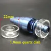 Healthy_Cigarette Q002 Smoking Replacement Quartz Dish 22mm 25mm OD For Universal Titanium Nail Glass Water Bong Tool