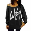 الجملة - حار بيع النساء المطبوعة تي شيرت أزياء المرأة السيدات الطباعة wifey عارضة طويلة الأكمام crewneck فضفاض مثير تي شيرت قمم KS067